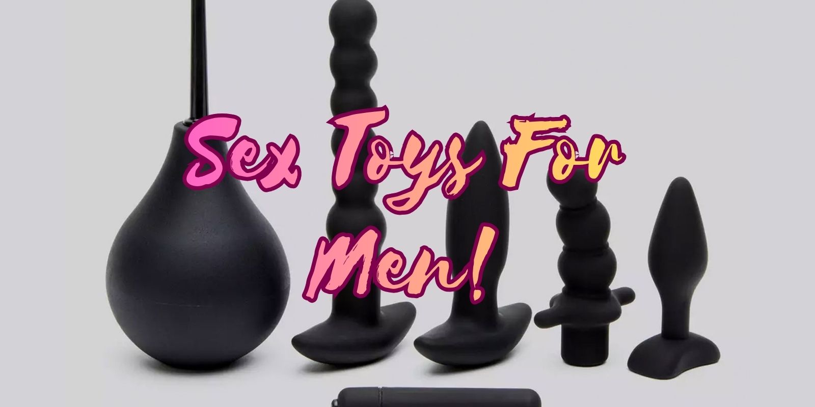 Sex Toys For Men