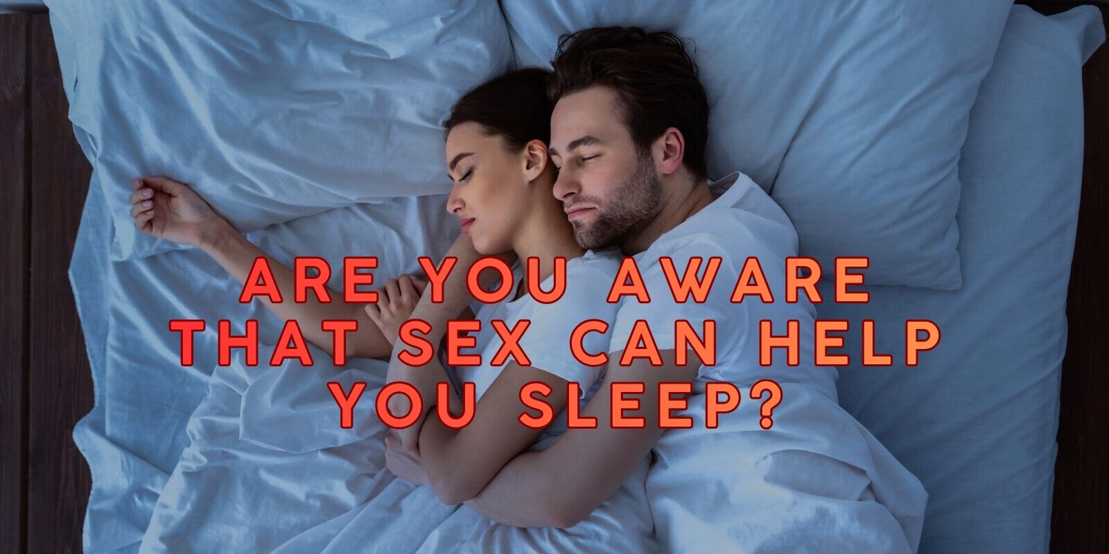 Sleep and Libido Connection
