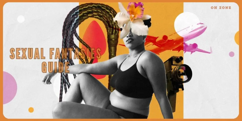Sexual Fantasies Guide: The Truth No One Talks About